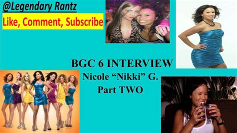 nikki bgc 6|bgc 6 cast.